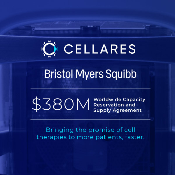 Bristol Myers Squibb and Cellares Announce a $380M Worldwide Capacity Reservation and Supply Agreement for the Manufacture of CAR T Cell Therapies to Bring the Promise of Cell Therapy to More Patients, Faster